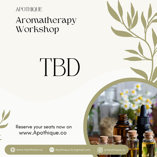 Aromatherapy Body Oil Workshop TBD